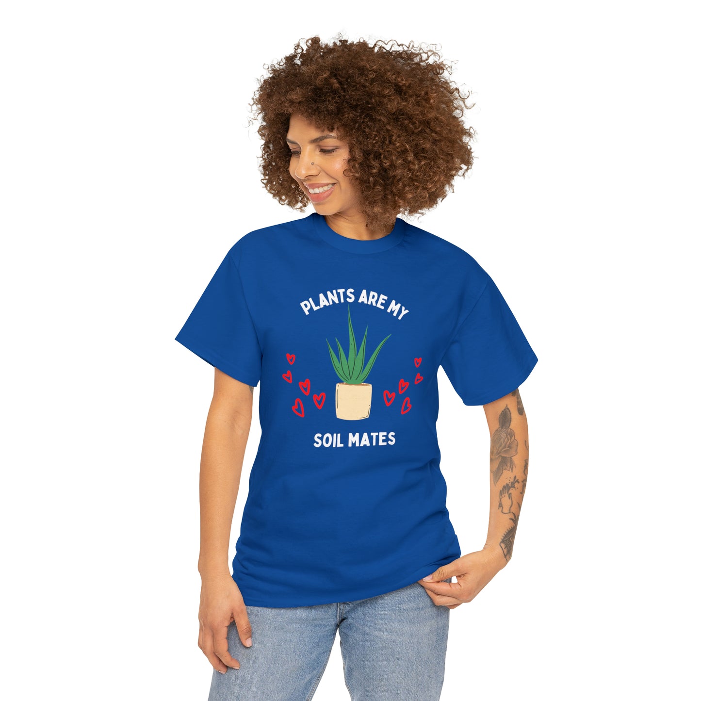 Plants are My Soil Mates - Unisex Heavy Cotton Tee