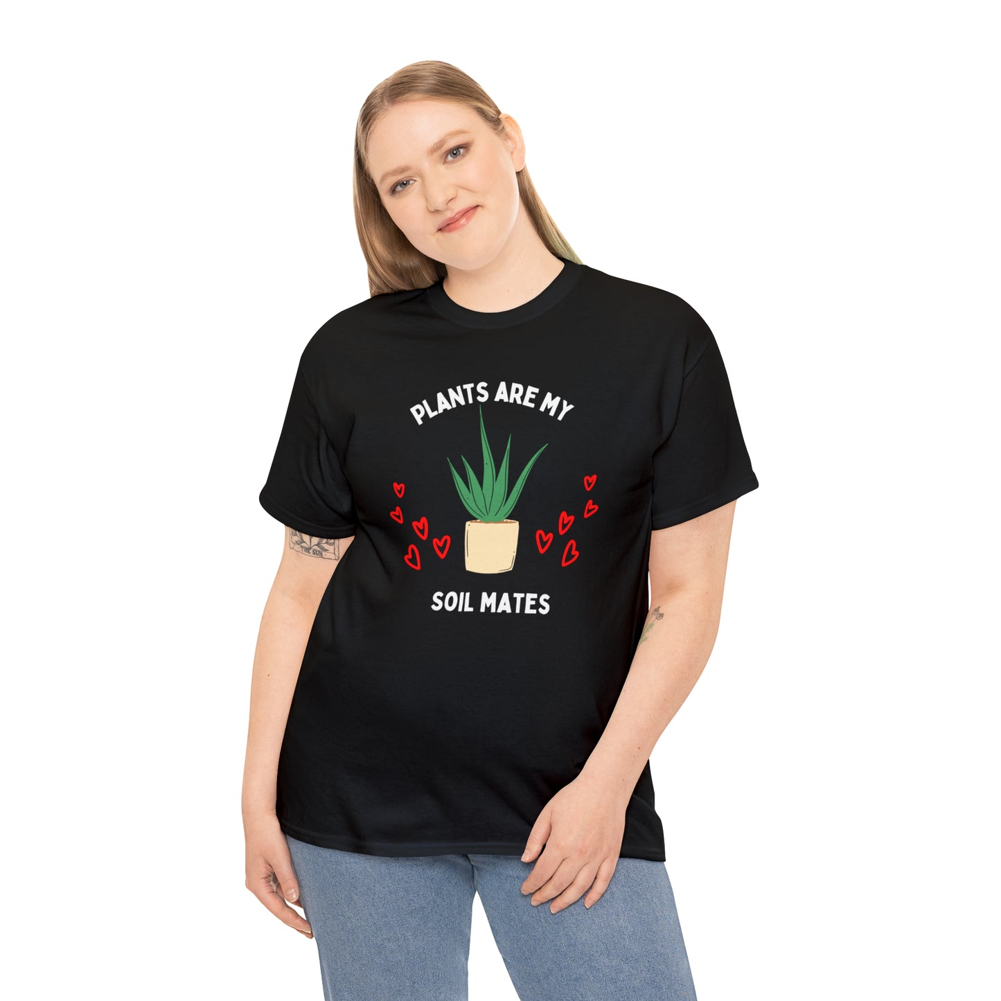 Plants are My Soil Mates - Unisex Heavy Cotton Tee