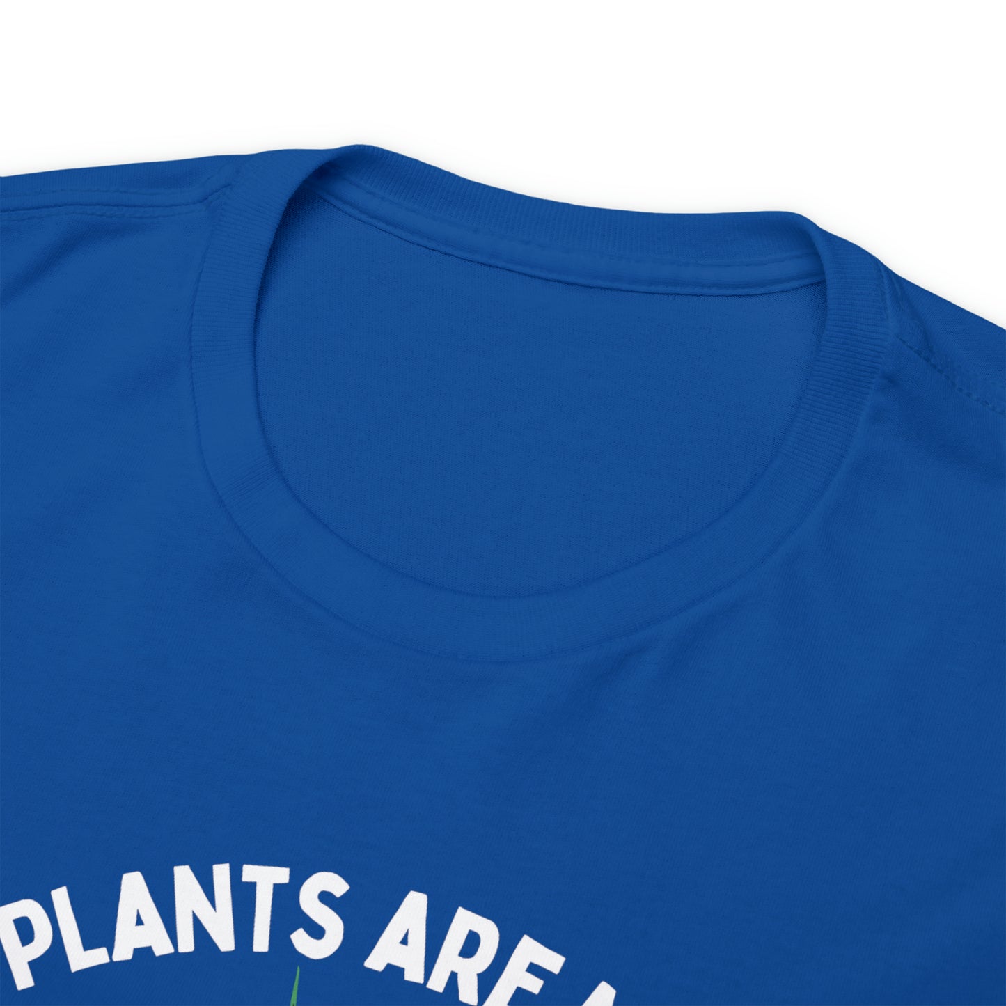 Plants are My Soil Mates - Unisex Heavy Cotton Tee