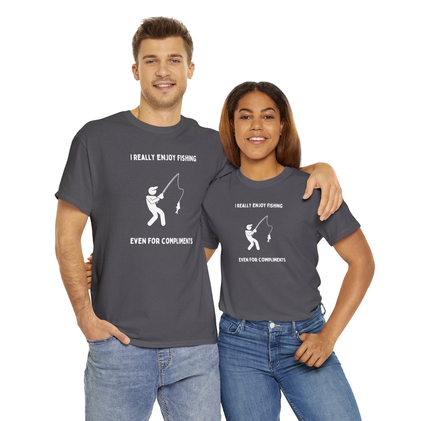 I really enjoy fishing, even for compliments - Unisex Heavy Cotton Tee