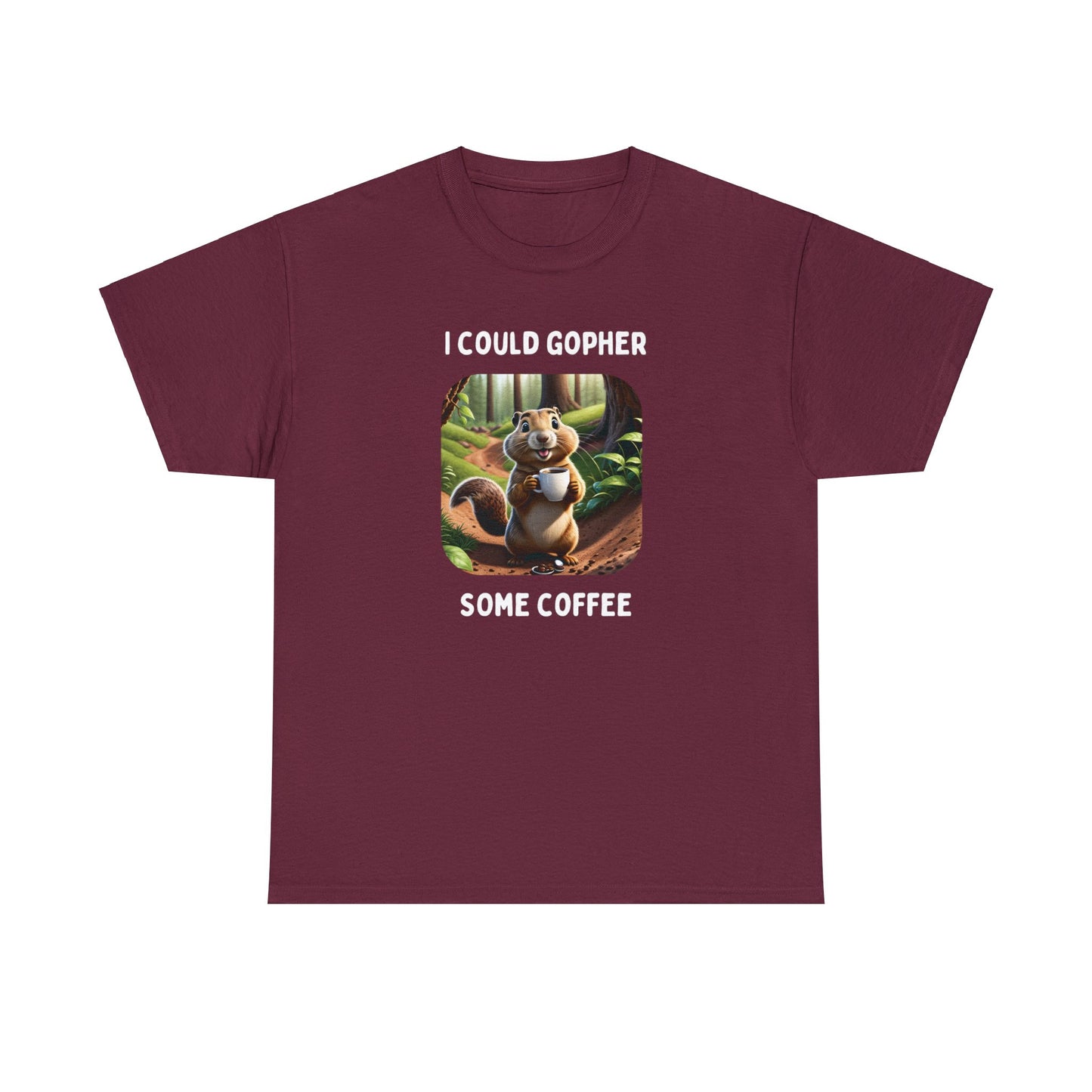I Could Gopher Some Coffee - Unisex Heavy Cotton Tee
