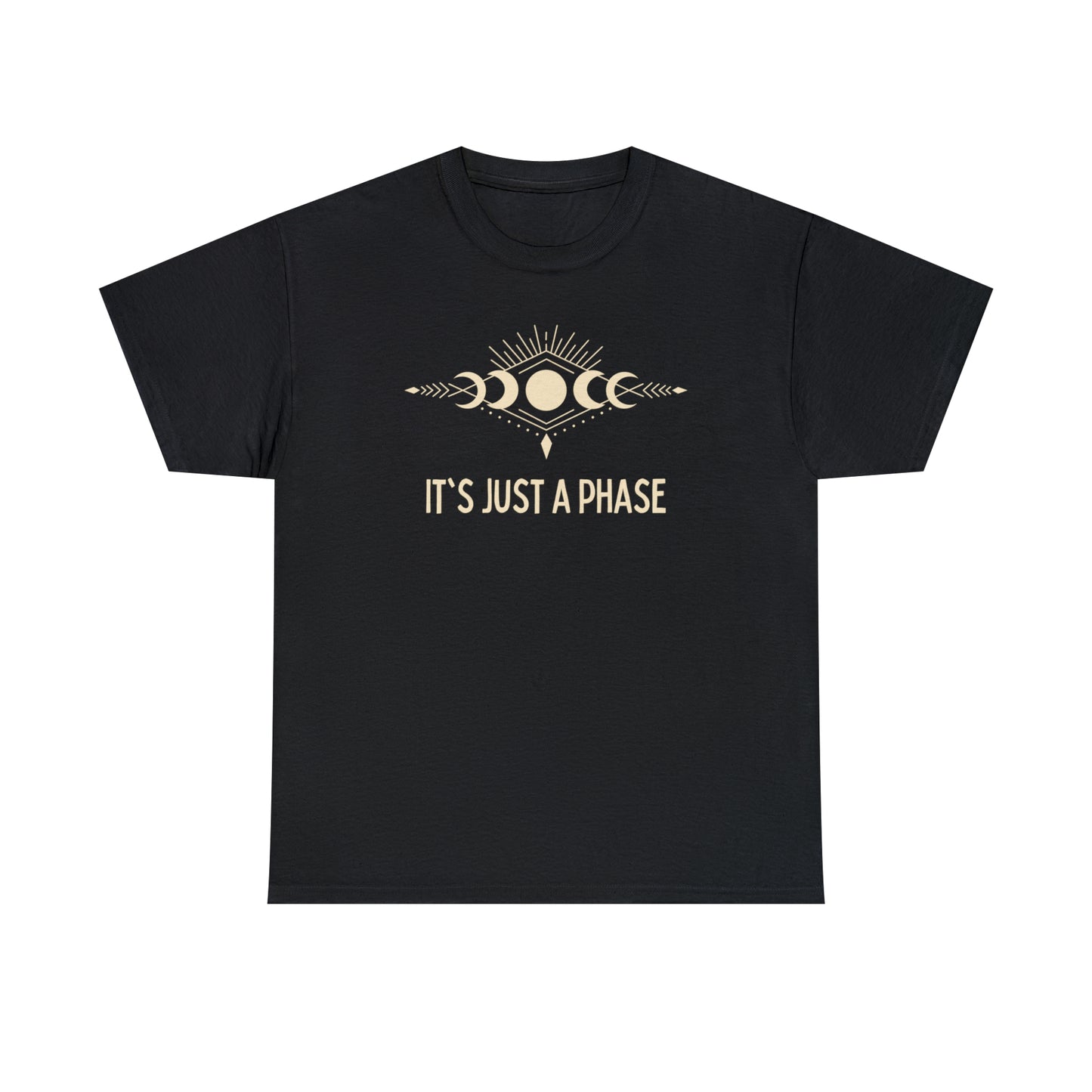 It's Just a Phase - Engraved Partial Moon Phase Sketch - Unisex Heavy Cotton Tee