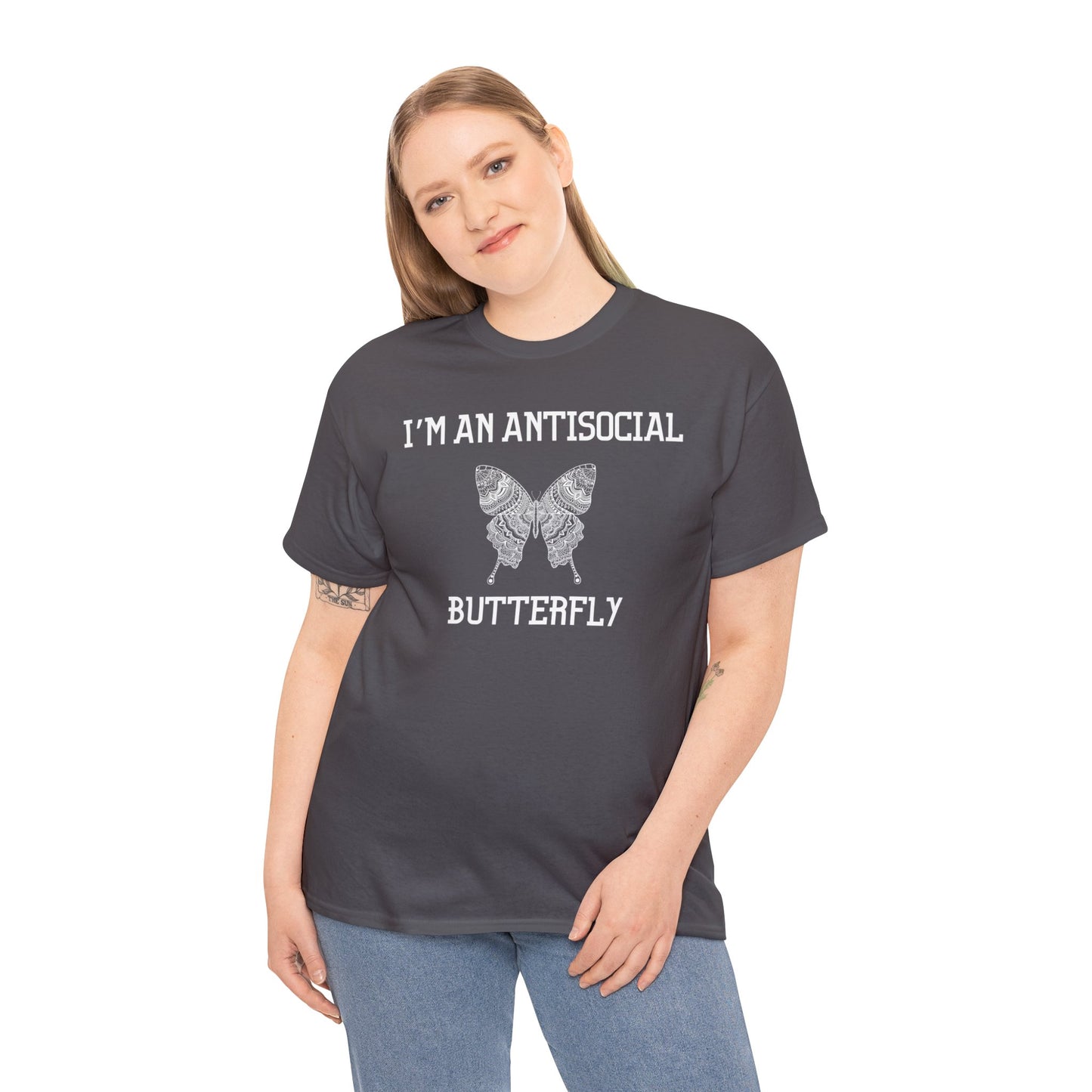 I'm an Antisocial Butterfly - Unisex Heavy Cotton Tee