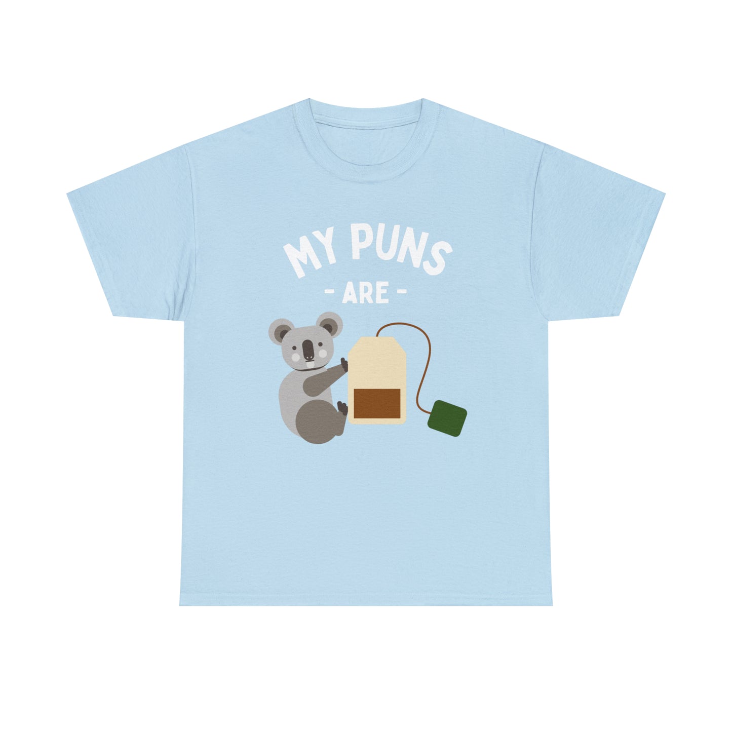 My Puns are Koala Tea (quality) Unisex Heavy Cotton Tee