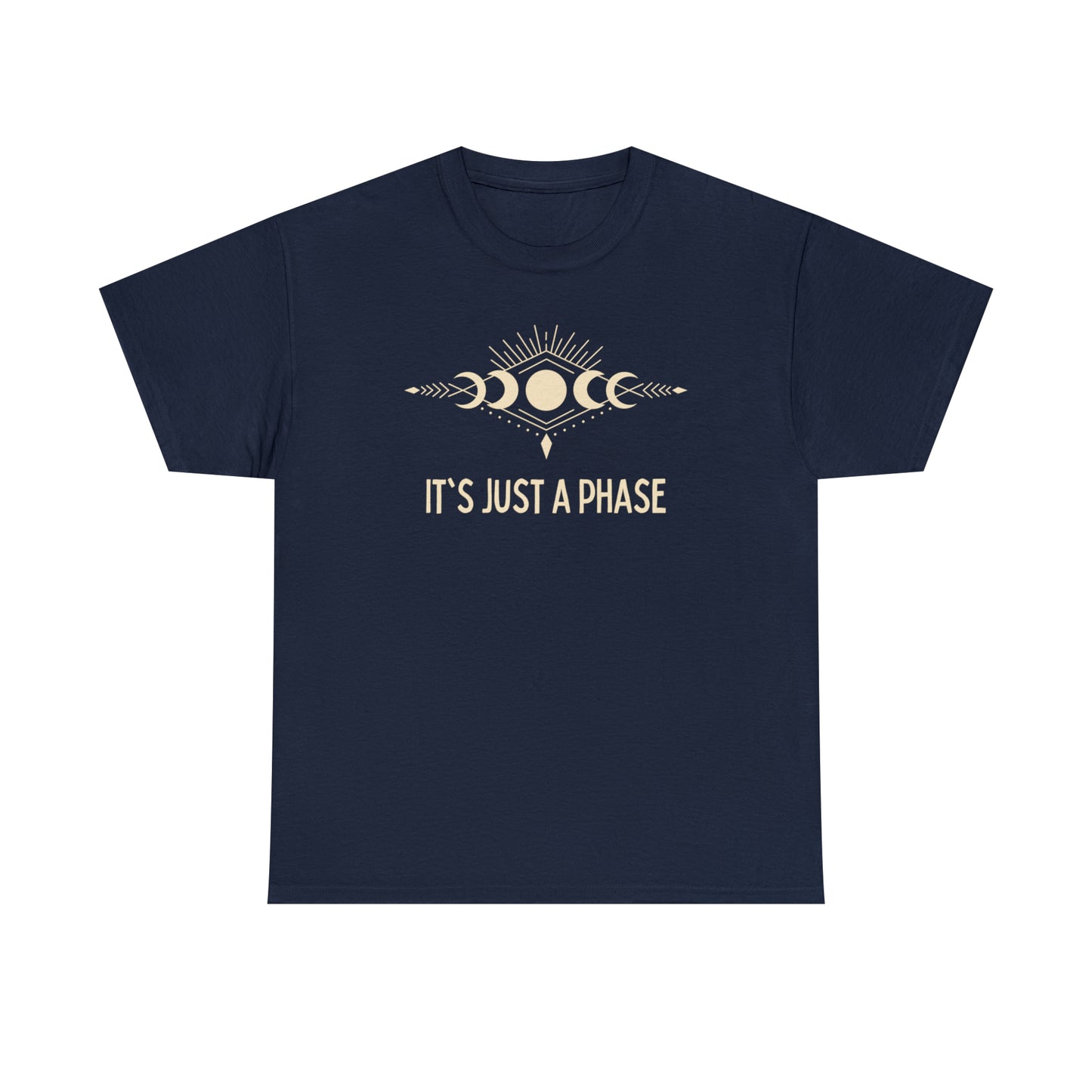 It's Just a Phase - Engraved Partial Moon Phase Sketch - Unisex Heavy Cotton Tee