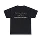 Relationships are like algebra - Unisex Heavy Cotton Tee