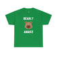 Bearly Awake - Unisex Heavy Cotton Tee