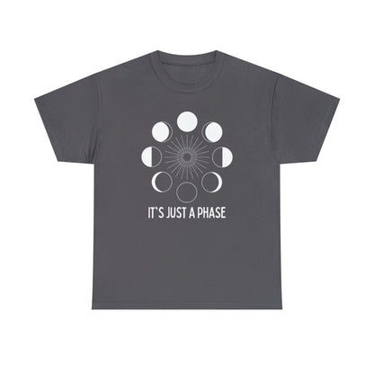 It's Just a Phase - Large Moon Phase Silhouette - Unisex Heavy Cotton Tee