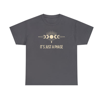 It's Just a Phase - Engraved Partial Moon Phase Sketch - Unisex Heavy Cotton Tee